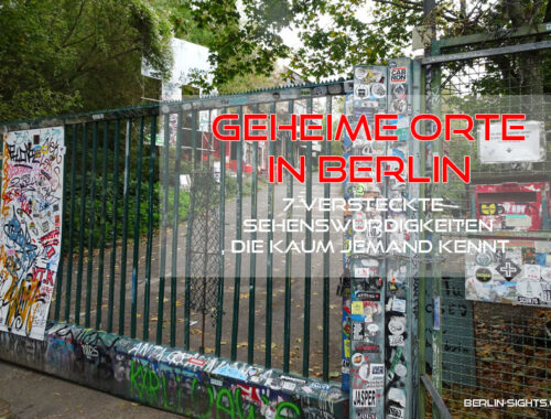 Berlin, Geheime Orte, lost places